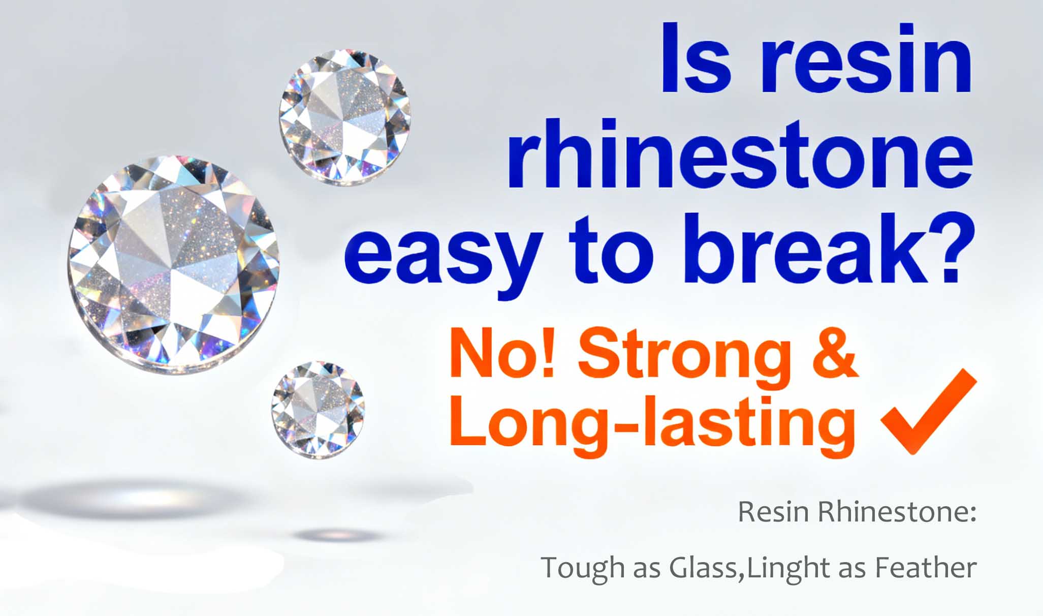 Are Resin Rhinestones Prone to Breaking?
